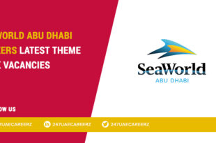 SeaWorld Abu Dhabi Careers 2026 | Miral Theme Park & Marine Jobs on Yas Island