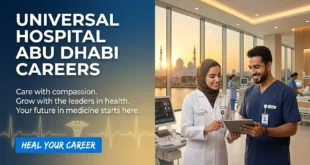 Universal Hospital Abu Dhabi Careers 2026 | Nursing & Healthcare Jobs