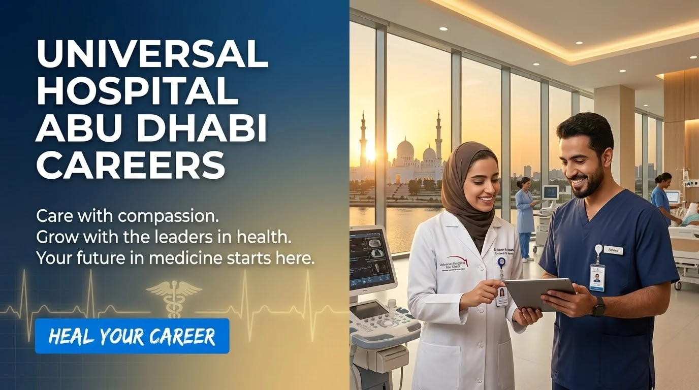 Universal Hospital Abu Dhabi Careers 2026 | Nursing & Healthcare Jobs